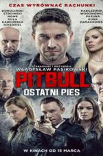 Watch Pitbull: Last Dog 2KMovies