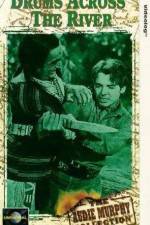 Watch Drums Across the River 2KMovies