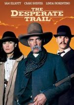 Watch The Desperate Trail 2KMovies