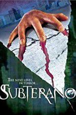 Watch Subterano 2KMovies