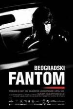 Watch The Belgrade Phantom 2KMovies
