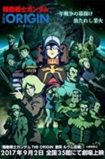 Watch Mobile Suit Gundam: The Origin V - Clash at Loum 2KMovies