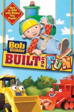 Watch Bob The Builder: Built For Fun 2KMovies