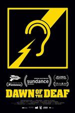 Watch Dawn of the Deaf 2KMovies