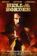 Watch Hell on the Border 2KMovies