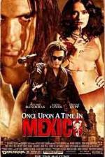 Watch Once Upon a Time in Mexico 2KMovies