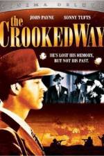 Watch The Crooked Way 2KMovies