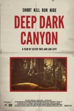 Watch Deep Dark Canyon 2KMovies