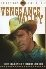 Watch Vengeance Valley 2KMovies