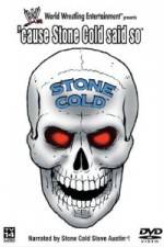 Watch WWF Cause Stone Cold Says So 2KMovies