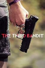 Watch The Third Bandit 2KMovies