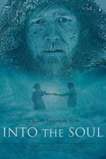 Watch Into the Soul 2KMovies