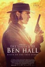 Watch The Legend of Ben Hall 2KMovies