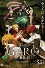 Watch Garo Divine Flame 2KMovies