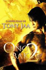 Watch Ong bak 2 2KMovies