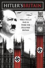 Watch Hitler's Britain 2KMovies