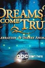 Watch Dreams Come True A Celebration of Disney Animation 2KMovies
