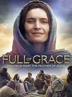 Watch Full of Grace 2KMovies