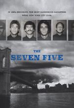 Watch The Seven Five 2KMovies