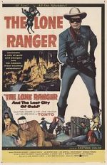 Watch The Lone Ranger and the Lost City of Gold 2KMovies