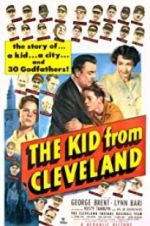 Watch The Kid from Cleveland 2KMovies