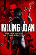 Watch Killing Joan 2KMovies