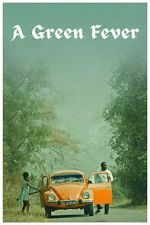 Watch A Green Fever 2KMovies