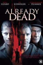 Watch Already Dead 2KMovies
