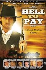 Watch Hell to Pay 2KMovies