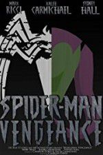 Watch Spider-Man: Vengeance 2KMovies