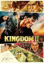Watch Kingdom II: Harukanaru Daichi e 2KMovies