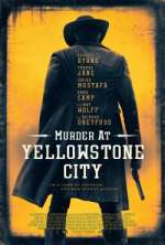 Watch Murder at Yellowstone City 2KMovies
