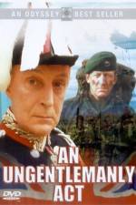 Watch An Ungentlemanly Act 2KMovies