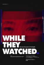Watch While They Watched 2KMovies