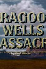Watch Dragoon Wells Massacre 2KMovies