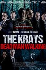 Watch The Krays: Dead Man Walking 2KMovies