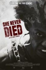 Watch She Never Died 2KMovies