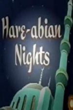 Watch Hare-Abian Nights 2KMovies