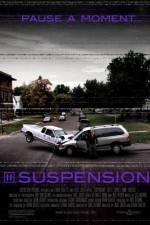 Watch Suspension 2KMovies