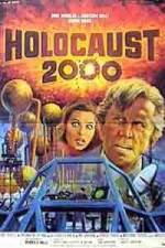 Watch Holocaust 2000 2KMovies