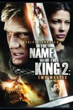 Watch In the Name of the King: Two Worlds 2KMovies