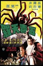 Watch The Web of Death 2KMovies