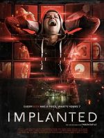 Watch Implanted 2KMovies