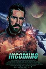Watch Incoming 2KMovies