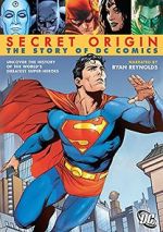 Watch Secret Origin: The Story of DC Comics 2KMovies