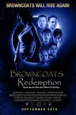 Watch Browncoats Redemption 2KMovies