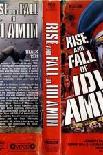 Watch Rise and Fall of Idi Amin 2KMovies