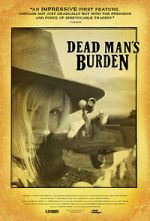Watch Dead Man\'s Burden 2KMovies