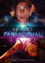 Watch Beyond Paranormal 2KMovies