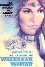 Watch The Legend of Walks Far Woman 2KMovies